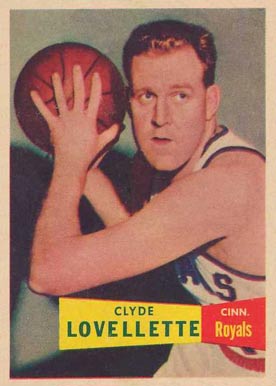 1957 Topps #78 Clyde Lovellette Rookie Card