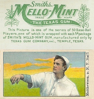 1910 Mello Mint Christy Mathewson Baseball Card 1910 Mello Mint Christy Mathewson Baseball Card