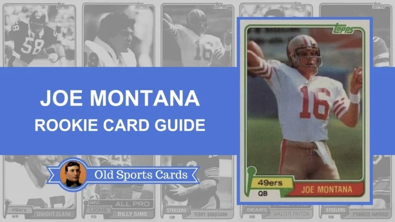 Joe Montana Rookie Cards