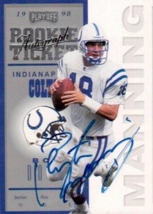 1998 Playoff Contenders Ticket Peyton Manning Rookie Card (Autograph)