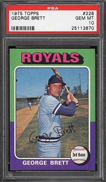 1975 Topps George Brett Rookie Card Graded in PSA 10 Gem Mint Condition