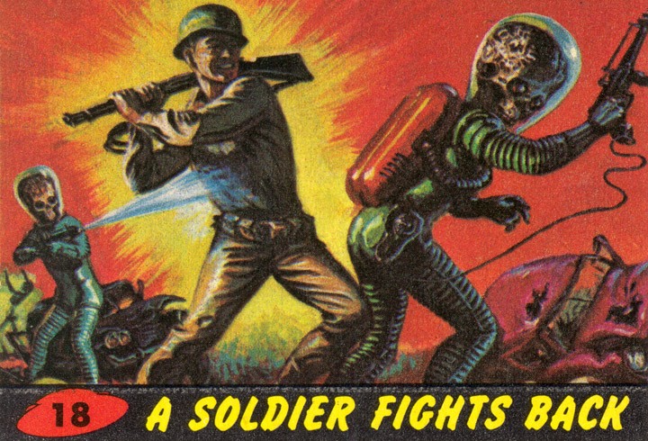 1962 Topps Mars Attacks Card #18 A Solider Fights Back 1962 Topps Mars Attacks Card #18 A Solider Fights Back