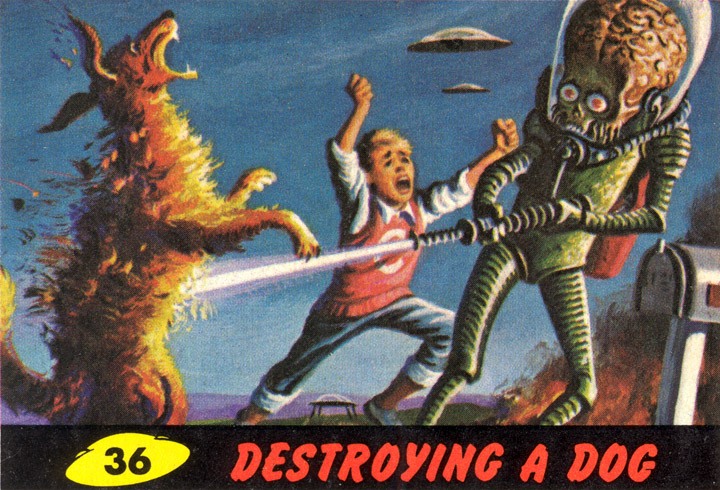 1962 Topps Mars Attacks Card #36 Destroying A Dog