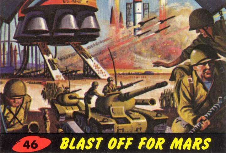 1962 Topps Mars Attacks Card #46 Blast Off For Mars 1962 Topps Mars Attacks Card #46 Blast Off For Mars