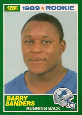 1989 Score #257 Barry Sanders Rookie Card