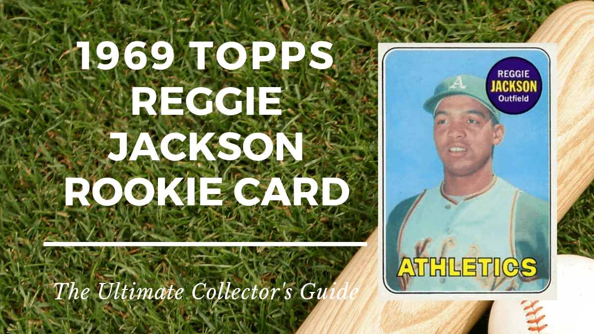 Reggie Jackson Oakland Athletics 1969 Topps #260 Rookie Card