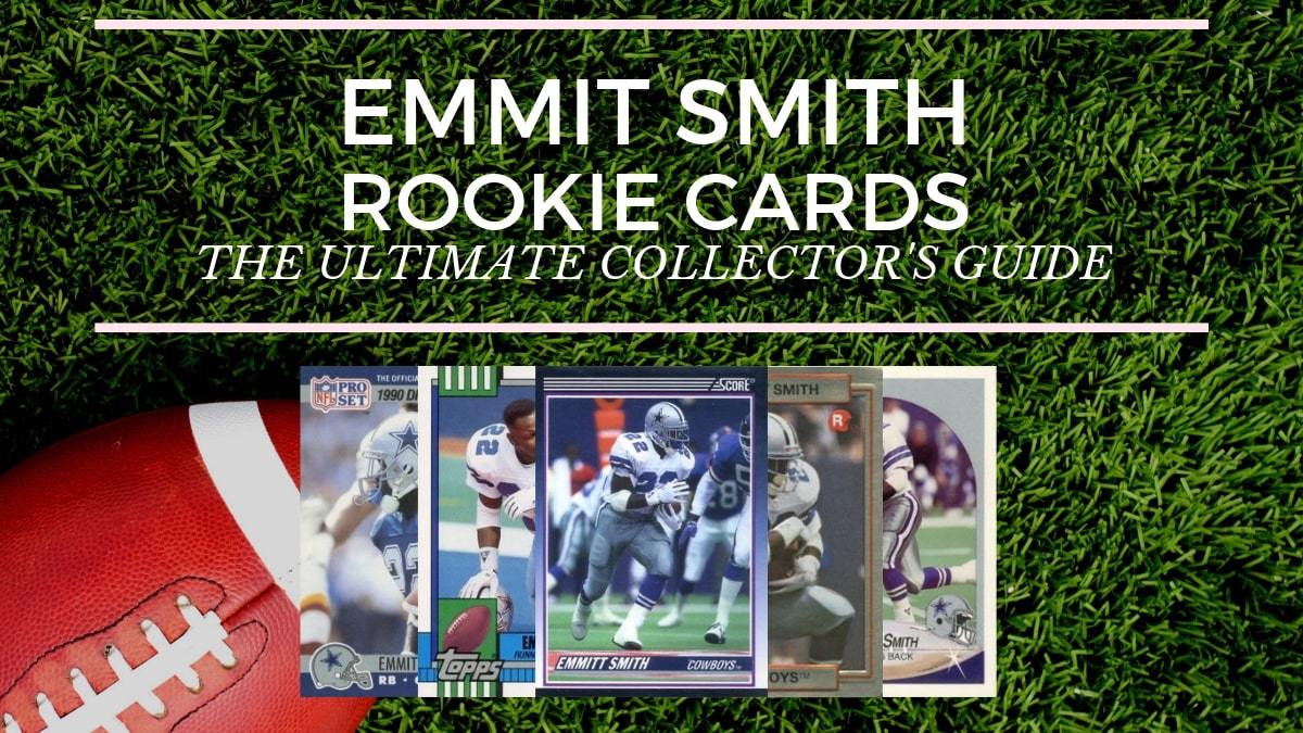 Most Valuable Emmit Smith Rookie Cards