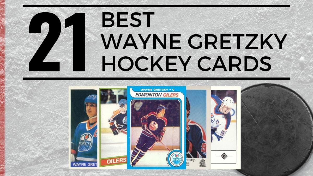 Most Valuable Wayne Gretzky Hockey Cards
