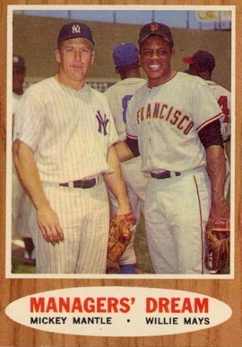 1962 Topps #18 Managers Dream Mantle and Mays Baseball Card