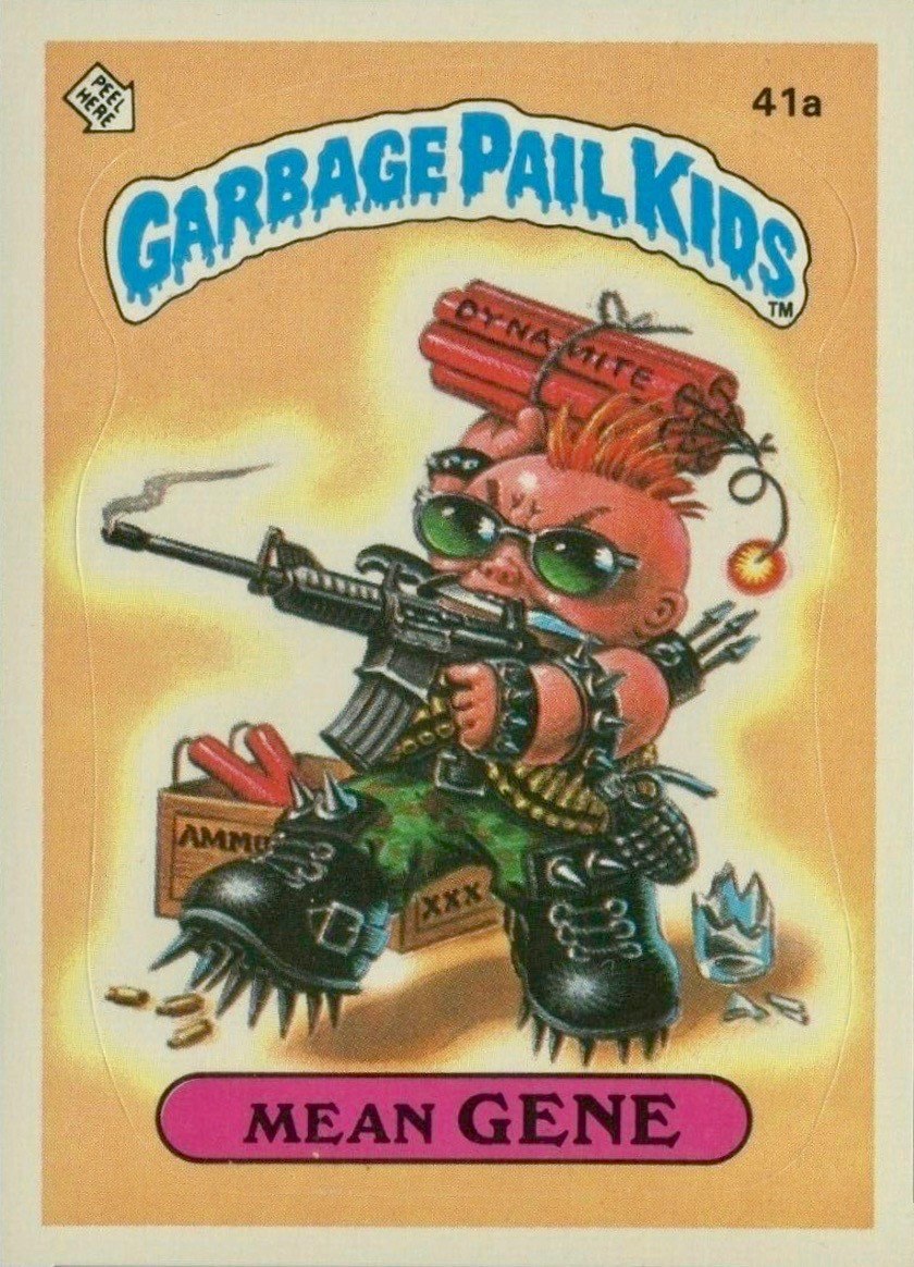 1985 Garbage Pail Kids Card #41a Mean Gene