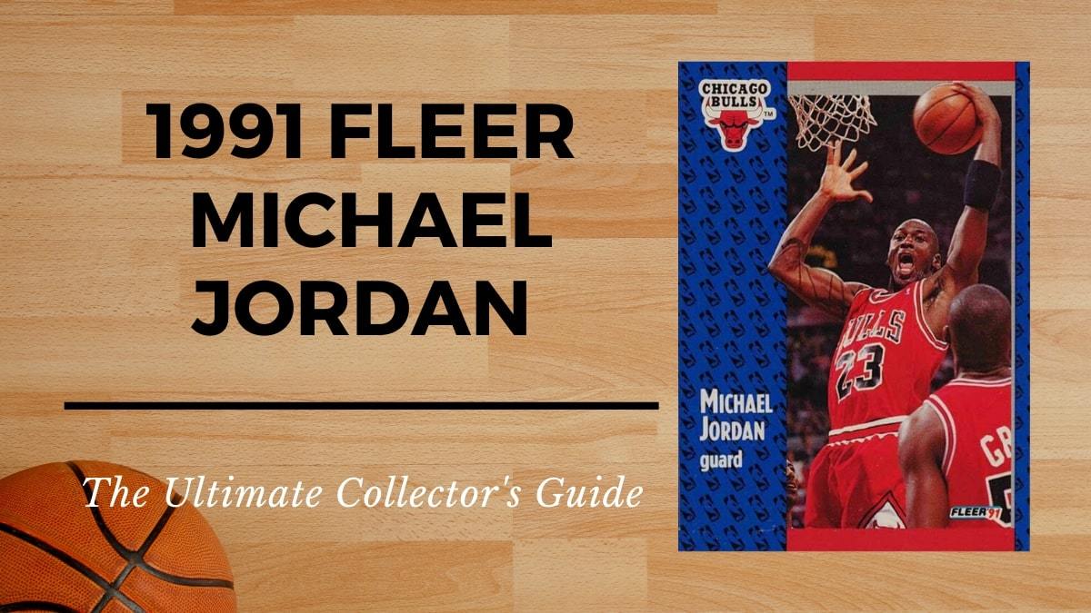 1991 fleer michael jordan