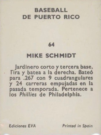 1972 Puerto Rican League Sticker #64 Mike Schmidt Baseball Card Reverse Side With Stats and Personal Information