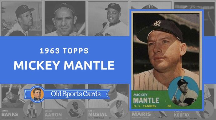 1963 Topps Mickey Mantle