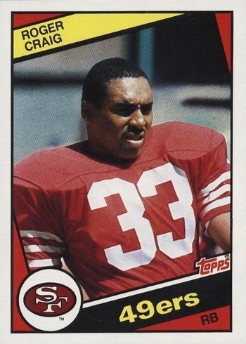 1984 Topps #353 Roger Craig Rookie Card