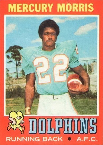 1971 Topps #91 Mercury Morris Rookie Card