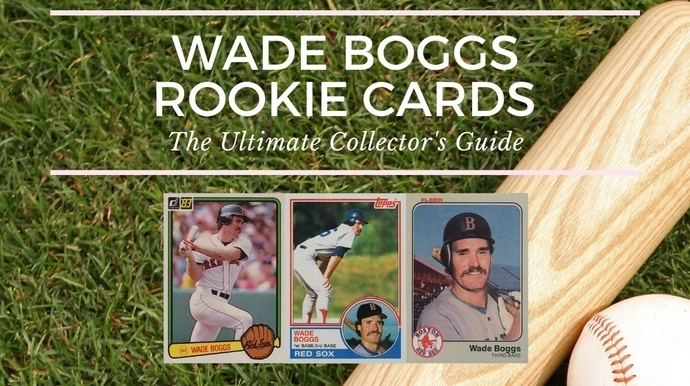 Wade Boggs Rookie Card Collectors Guide