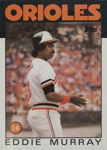 1986 Topps #30 Eddie Murray Baseball Card 1986 Topps #30 Eddie Murray Baseball Card