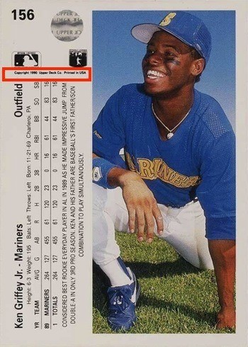 1990 Upper Deck #156 Ken Griffey Jr. Baseball Card Reverse Side With Correct Copyright Variation