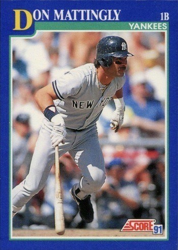 1991 Score #23 Don Mattingly Baseball Card
