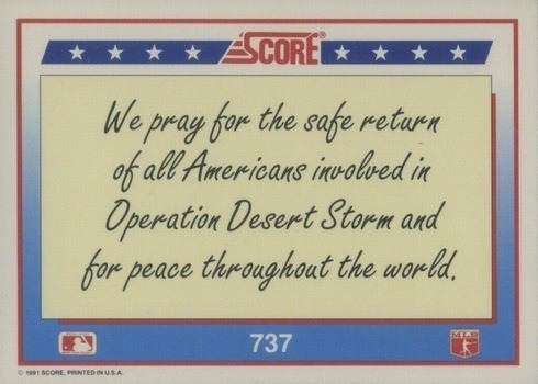 1991 Score #737 American Flag Baseball Card Reverse Side
