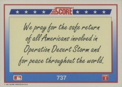 1991 Score #737 American Flag Baseball Card Reverse Side 1991 Score #737 American Flag Baseball Card Reverse Side