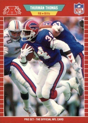1989 Pro Set #32 Thurman Thomas Rookie Card 1989 Pro Set #32 Thurman Thomas Rookie Card