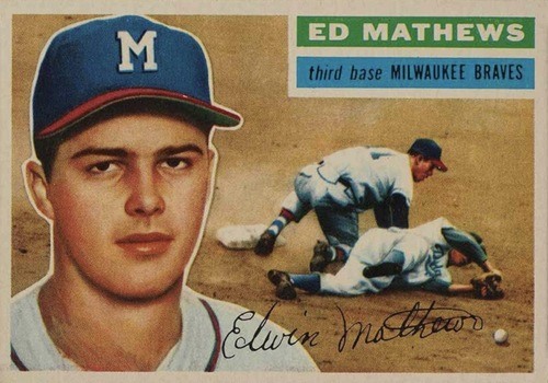 1956 Topps #107 Ed Mathews Baseball Card