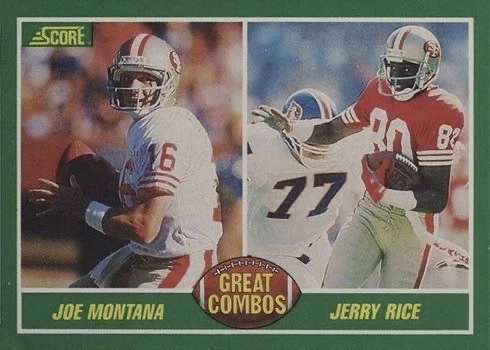 1989 Score #279 Joe Montana and Jerry Rice Great Combos Football Card