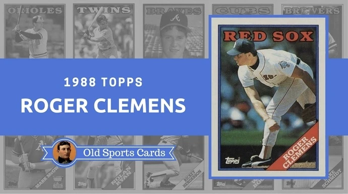 1988 Topps Roger Clemens Value and Price Guide 1988 Topps Roger Clemens Value and Price Guide