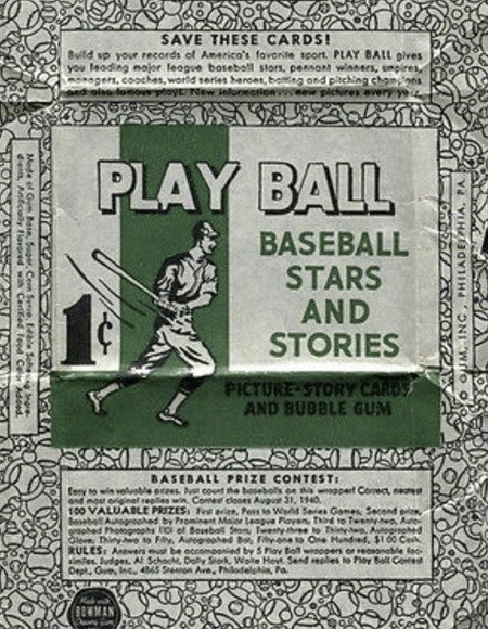 1940 Play Ball Baseball Card Wrapper 1940 Play Ball Baseball Card Wrapper