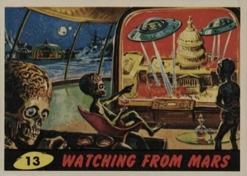 1962 Mars Attacks #13 Watching From Mars Trading Card 1962 Mars Attacks #13 Watching From Mars Trading Card