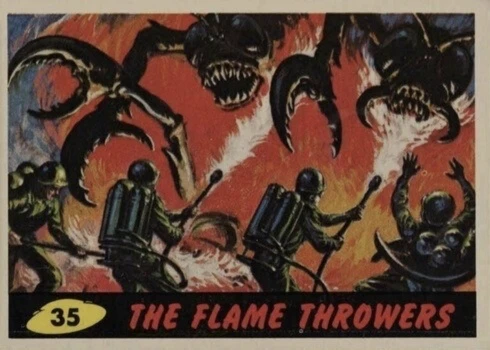 1962 Mars Attacks #35 The Flame Throwers Trading Card 1962 Mars Attacks #35 The Flame Throwers Trading Card