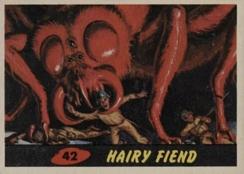 1962 Mars Attacks #42 Hairy Fiend Trading Card 1962 Mars Attacks #42 Hairy Fiend Trading Card