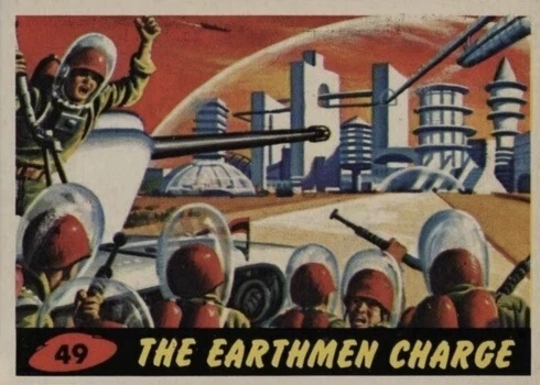 1962 Mars Attacks #49 The Earthmen Charge Trading Card 1962 Mars Attacks #49 The Earthmen Charge Trading Card