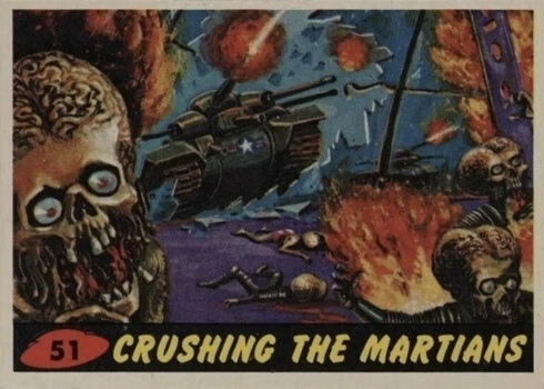 1962 Mars Attacks #51 Crushing The Martians Trading Card 1962 Mars Attacks #51 Crushing The Martians Trading Card
