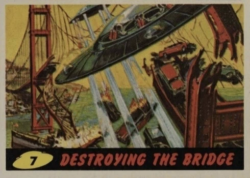1962 Mars Attacks #7 Destroying The Bridge Trading Card 1962 Mars Attacks #7 Destroying The Bridge Trading Card