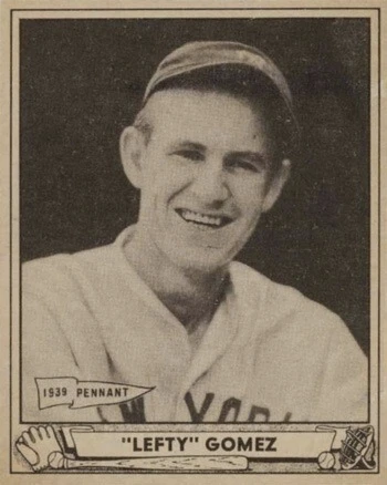 1940 Play Ball #6 Lefty Gomez Baseball Card