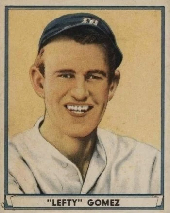 1941 Play Ball #72 Lefty Gomez Baseball Card