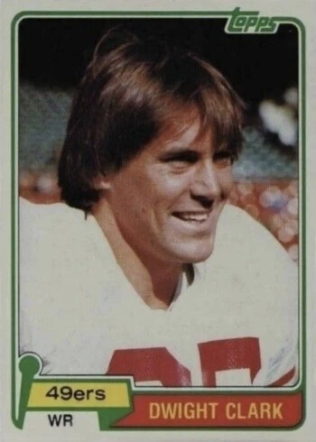 1981 Topps #422 Dwight Clark Rookie Card
