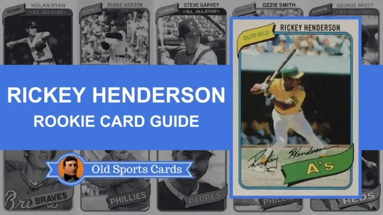 Rickey Henderson Rookie Cards